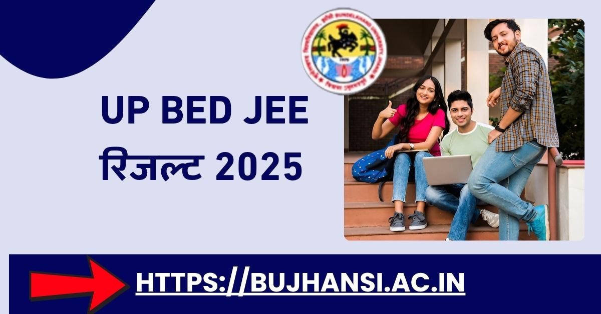 अभी-अभी: UP BEd JEE रिजल्ट 2025 हुआ जारी, जल्दी देखें अभी-अभी: UP BEd JEE रिजल्ट 2025 हुआ जारी, जल्दी देखें