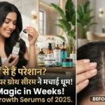 झड़ते बालों से हैं परेशान? इस 'जादुई' हेयर ग्रोथ सीरम ने मचाई धूम, कुछ ही हफ्तों में दिखेंगे कमाल के नतीजे!